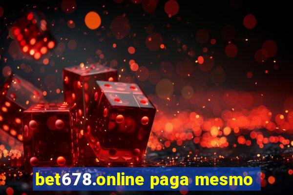 bet678.online paga mesmo